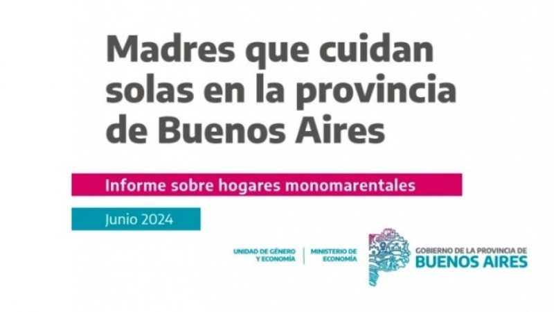 1 de cada 10 hogares de la Provincia de Buenos Aires son monoma(pa)rentales